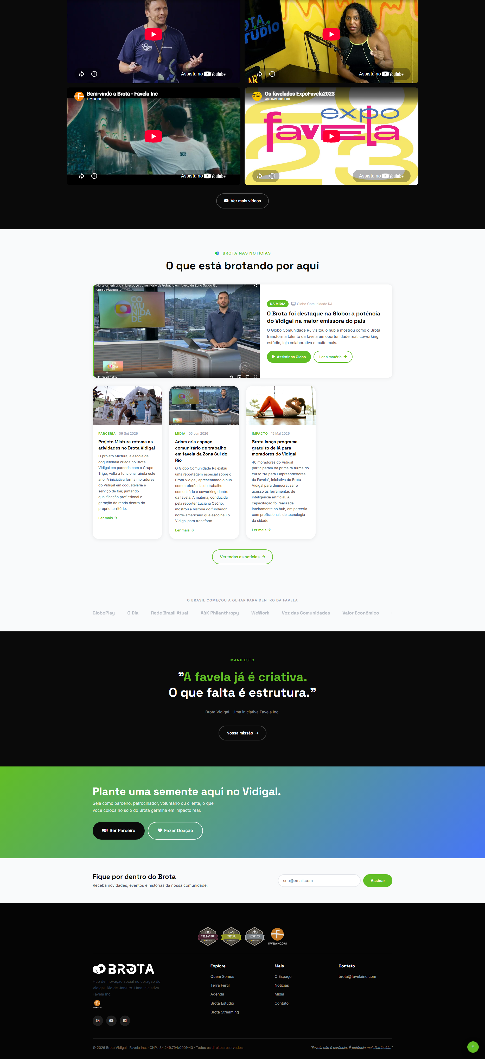 Print da home do site do Brota Vidigal: segunda metade, dos vídeos e notícias até o manifesto, a newsletter e o rodapé